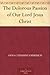 The Dolorous Passion of Our Lord Jesus Christ by Anne Catherine Emmerich