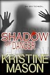 Shadow of Danger
