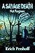 A Savage Death...Not Forgiven