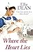 Where the Heart Lies (Cliff...