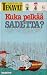 Kuka pelkää sadetta?