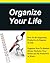 Organize Your Life, How To Be Organized, Productive & Happier... by David Evans