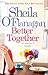 Better Together by Sheila O'Flanagan