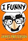I Funny by James  Patterson