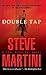 Double Tap by Steve Martini
