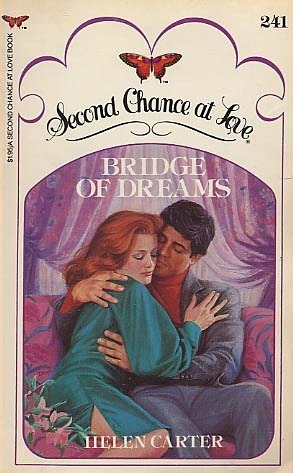 Bridge of Dreams (Second Chance at Love 241)