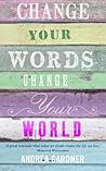 Change Your Words...