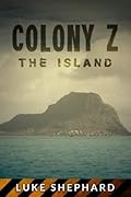 Colony Z: The Island
