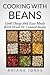 Cooking with Beans (Frugal Living Academy Book 2)