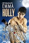 Hidden Dragons by Emma Holly