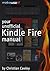 Your Unofficial Kindle Fire...