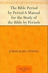 The Bible Period ...