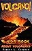 Volcano! A Kids Book About Volcanoes ~ A Fun Facts Volcano Pi... by Robert Cameron