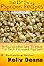 Delicious Popcorn Recipes: 49 Popcorn Recipes To Make The Best Flavored Popcorn.