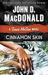 Cinnamon Skin