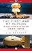 The First War of Physics: The Secret History of the Atom Bomb, 1939-1949