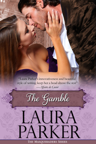 The Gamble (The Masqueraders, #5)
