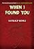 When I Found You, I Found M...