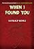 When I Found You, I Found Myself by Sankalp Kohli