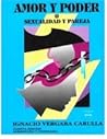 Amor y poder, o, Sexualidad y pareja