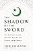 In the Shadow of the Sword: The Birth of Islam and the Rise of the Global Arab Empire