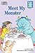 Meet My Monster (Reader's Digest) (All-Star Readers)