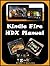 Kindle Fire HDX Manual: All you need to know about your new Kindle Fire HDX