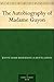 The Autobiography of Madame Guyon