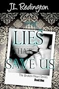 The Lies that Save Us