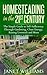 Homesteading in the 21st Ce...