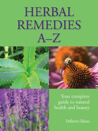 Herbal Remedies A–Z (Kindle Edition)