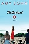 Motherland: A Novel