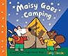 Maisy Goes Campin...