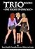 Trio: A Novella of Lipstick Lesbian Romance & Passions (Trio Lipstick Lesbians)
