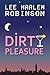 Dirty Pleasure