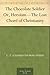 The Chocolate Soldier Or, Heroism—The Lost Chord of Christianity by C.T. Studd