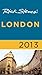 Rick Steves' London 2013 by Rick Steves