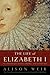 The Life of Elizabeth I
