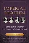 Imperial Requiem by Justin C. Vovk Imperial Requiem by Justin C. Vovk