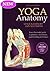 Yoga Anatomy by Leslie Kaminoff