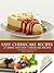 Easy Cheesecake Recipes - 27 Simple And Easy Cheesecake Recipes