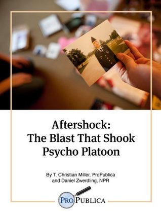 Aftershock: The Blast That Shook Psycho Platoon (Kindle Edition)