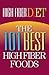 High Fiber Diet: The 101 Be...