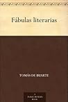Fábulas literarias by Tomás de Iriarte