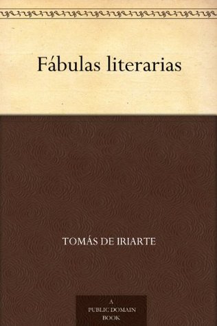Fábulas literarias (Spanish Edition)