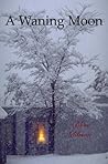 A Waning Moon