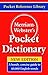 Merriam-Webster's Pocket Dictionary, Kindle Edition by Merriam-Webster