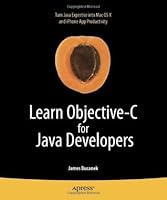 Learn Objective-C for Java Developers (Learn Series)