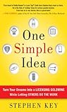 One Simple Idea: ...