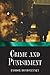 Crime and Punishment by Fyodor Dostoevsky